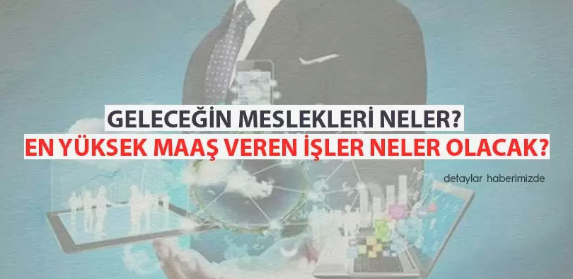 Geleceğin Meslekleri