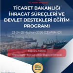 Ticaret Bakanlığı İhracat Eğitimi