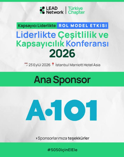 Liderlikte Çeşitlilik ve Kapsayıcılık Konferansı