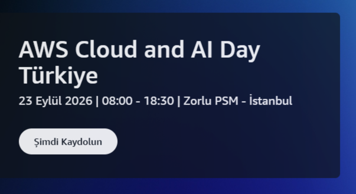 AWS Cloud and AI Day Türkiye
